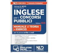 La prova di inglese per i Concorsi Pubblici. Manuale di teoria e quiz commentati per le prove dei concorsi pubblici. Con software di simulazione