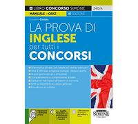 La prova di inglese per tutti i concorsi. Con Contenuto digitale per downl...
