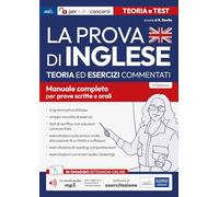 Libri Rosaria Rovito - La Prova Di Inglese Per Tutti I Concorsi. Teoria Ed Eserc