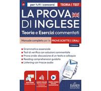 La prova di Inglese: Teoria ed esercizi commentati per tutti i concorsi