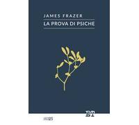La prova di Psiche