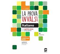 La prova invalsi italiano nel Quinto della scuola superiore