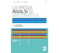 La prova INVALSI di matematica. Per il 5° anno dei Licei scientifici. Con e-book. Con espansione online
