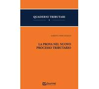 La prova nel nuovo processo tributario