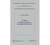 La prova neuroscientifica nel processo penale