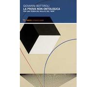 La prova non-ontologica. Per una teoria del nulla e del «non»