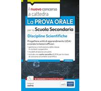 La prova orale per la scuola secondaria. Matematica e fisica. Progettare u...