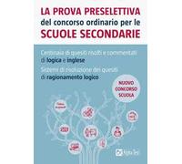 La prova preselettiva del concorso ordinario per le scuole secondarie