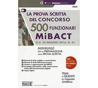 La prova scritta del concorso 500 funzionari MIBACT