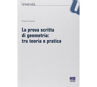 La prova scritta di geometria: tra teoria e pratica
