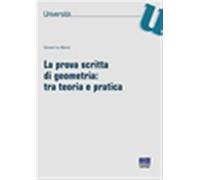 La prova scritta di geometria: tra teoria e pratica