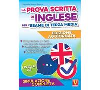 La prova scritta di inglese per l'esame di terza media. Simulazione completa