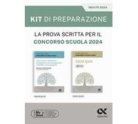 La prova scritta per il concorso scuola 2024. Kit di preparazione. Ediz. MyDesk. Con Contenuto digitale per download e accesso online