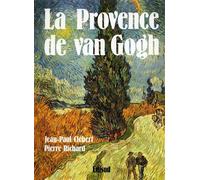 La Provence de van Gogh