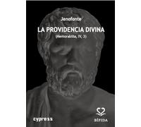 La providencia divina: (Memorabilia, IV, 3): 1