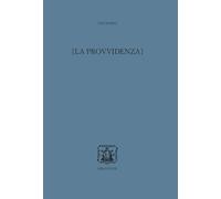 La provvidenza. Ediz. multilingue
