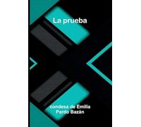 La prueba