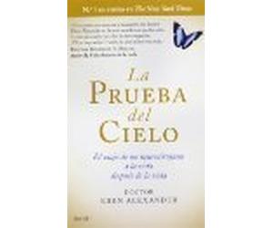 la prueba del cielo eben alexander oferta en rosario Ed. 2013