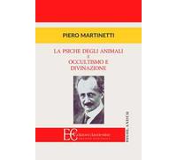La psiche degli animali e Occultismo e divinazione