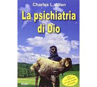 La psichiatria di Dio