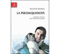 La psicoacquaticità. Esperienza d'acqua nella primissima infanzia