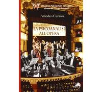 La psicoanalisi all'opera