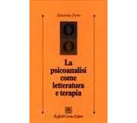 La psicoanalisi come letteratura e terapia