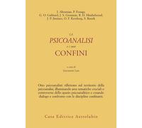La psicoanalisi e i suoi confini - Leo G. (cur.)