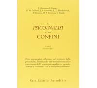 La psicoanalisi e i suoi confini - Leo G. (cur.)