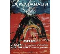 La psicoanalisi. Odio (Vol. 27)