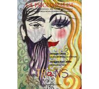 La psicoanalisi. Studi italiani internazionali del campo freudiano. Rivista ital