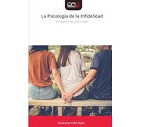 La Psicología de la Infidelidad: Por qué ocurre y cómo sanar