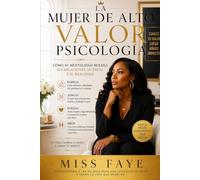 La Psicología de la Mujer de Alto Valor