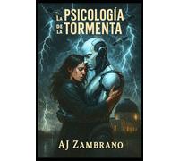 LA PSICOLOGÍA DE LA TORMENTA