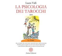 La psicologia dei tarocchi. Alla scoperta del linguaggio archetipo degli arcani maggiori. Completo delle schede da gioco dei tarocchi psicologici. Con 22 Carte