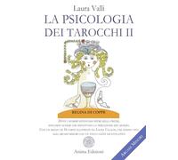 La psicologia dei tarocchi. Dove i numeri diventano ritmi della psiche, svelando schemi che riflettono la percezione del mondo. Arcani minori. Con 56 carte (Vol. 2)