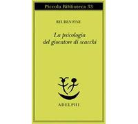 La psicologia del giocatore di scacchi