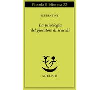 La psicologia del giocatore di scacchi