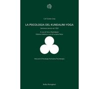 La psicologia del Kundalini-Yoga. Seminario tenuto nel 1932 - 200