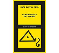 La psicologia del sogno