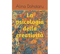 La psicologia della creatività
