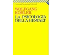 La psicologia della Gestalt