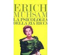 La psicologia della zia ricca