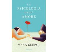 La psicologia dell'amore