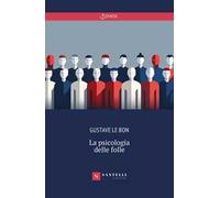 La psicologia delle folle
