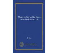 La psicologia e la lezione della rivolta del Rand, 1922