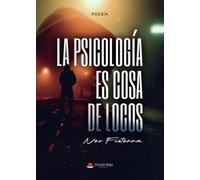 La Psicología es cosa de locos