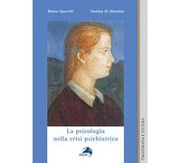 La psicologia nella crisi psichiatrica