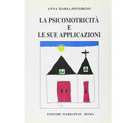 La psicomotricità e le sue applicazioni