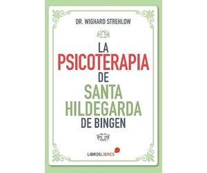 La psicoterapia de Santa Hildegarda de Bingen